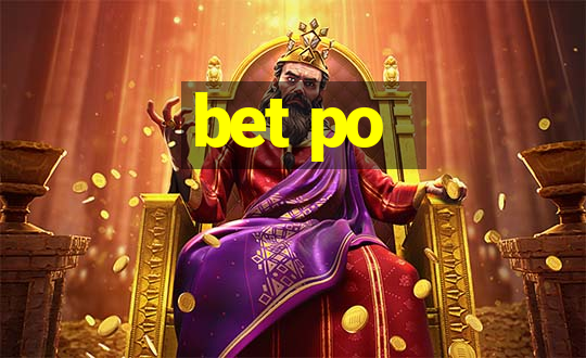 bet po