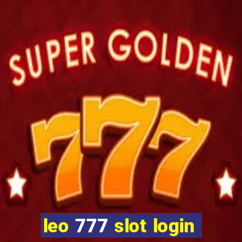 leo 777 slot login