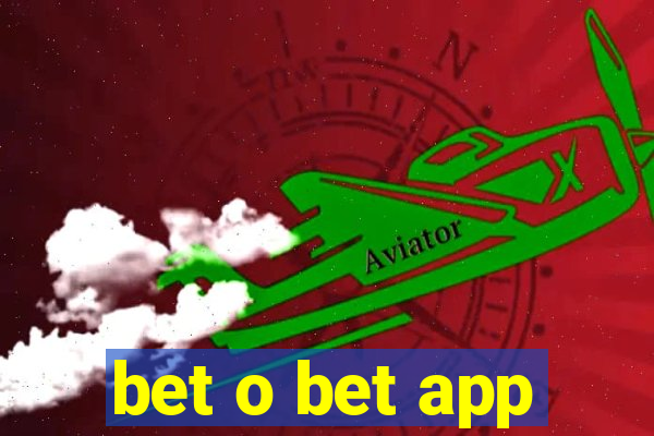 bet o bet app