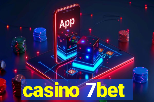 casino 7bet