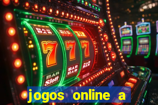 jogos online a valer dinheiro