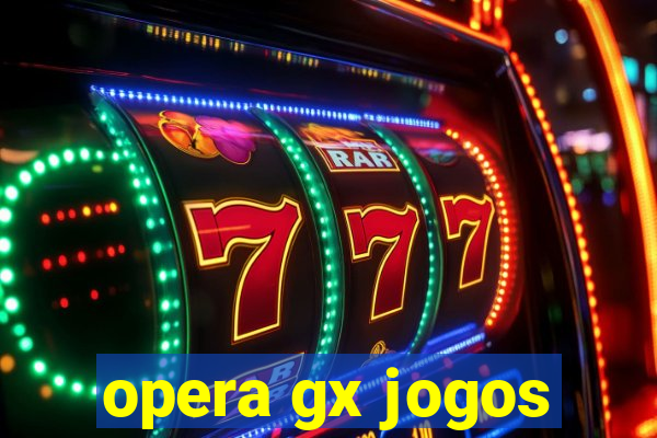 opera gx jogos