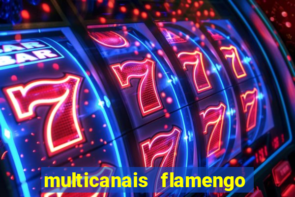 multicanais flamengo x bolivar