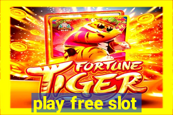 play free slot