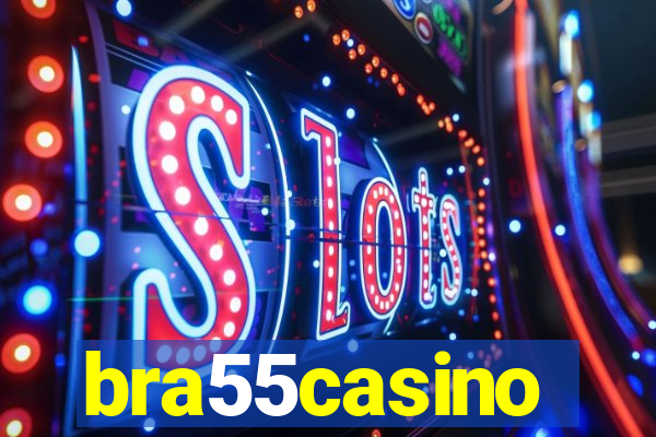 bra55casino