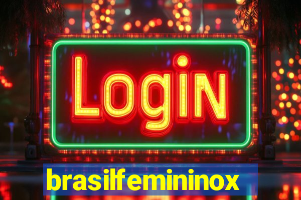 brasilfemininox