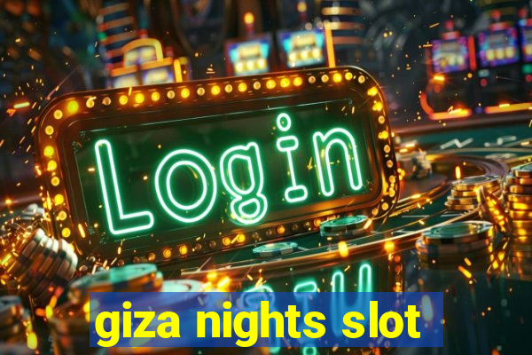 giza nights slot