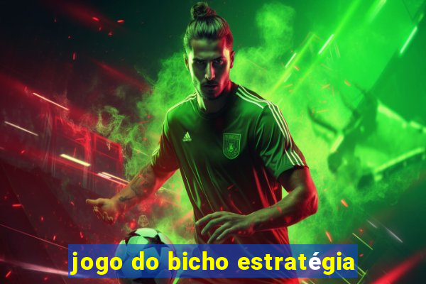 jogo do bicho estratégia