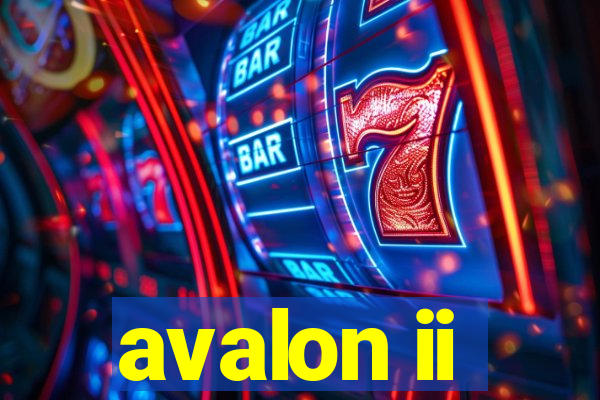 avalon ii