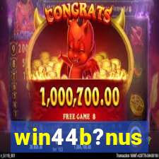 win44b?nus