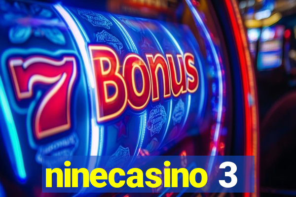 ninecasino 3