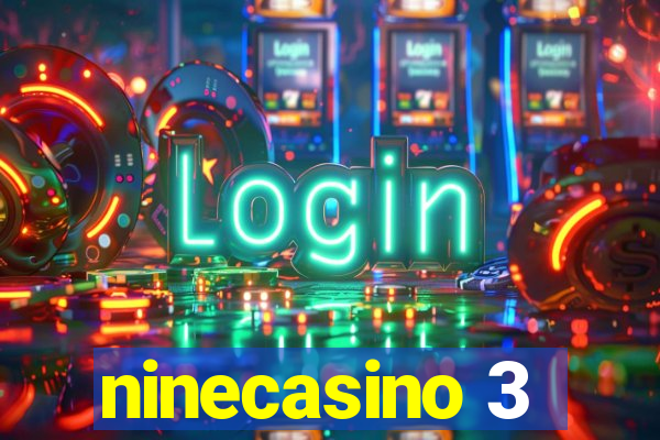 ninecasino 3