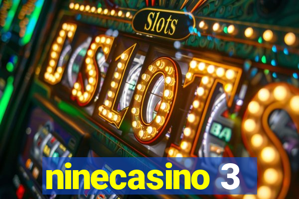 ninecasino 3