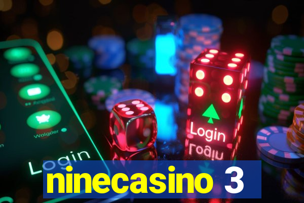 ninecasino 3