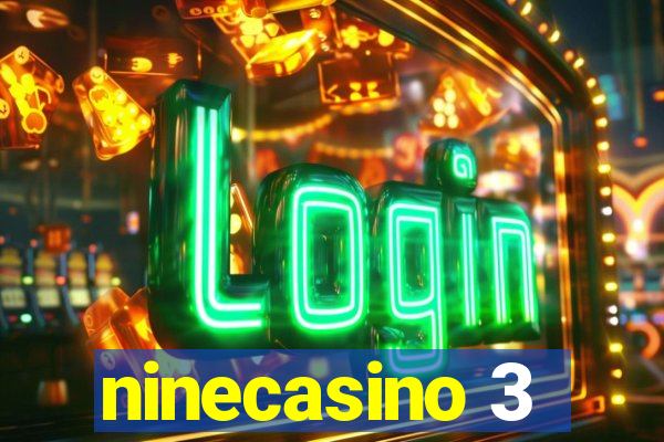 ninecasino 3