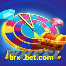 brx .bet.com