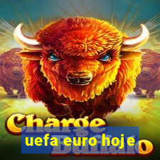 uefa euro hoje