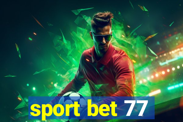 sport bet 77