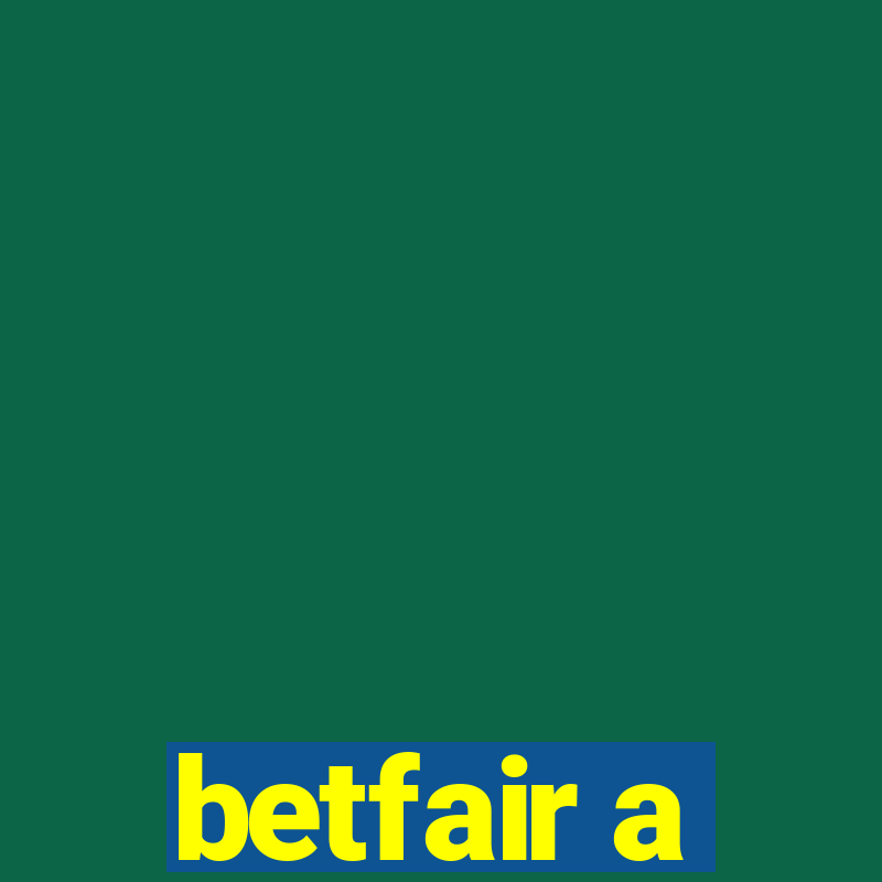 betfair a