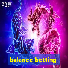 balance betting