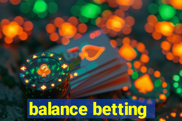 balance betting