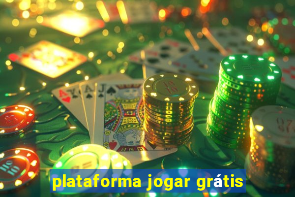 plataforma jogar grátis