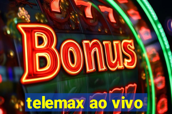 telemax ao vivo