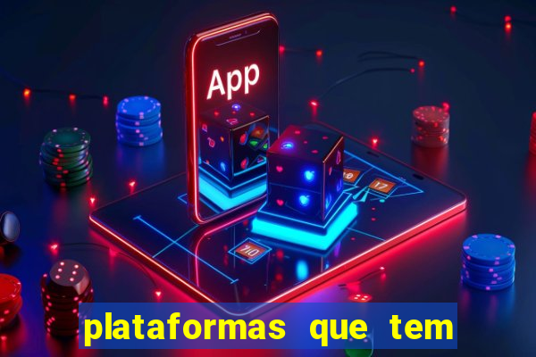 plataformas que tem fortune tiger