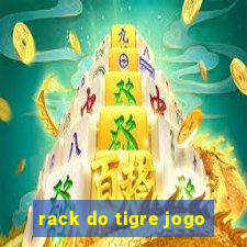 rack do tigre jogo