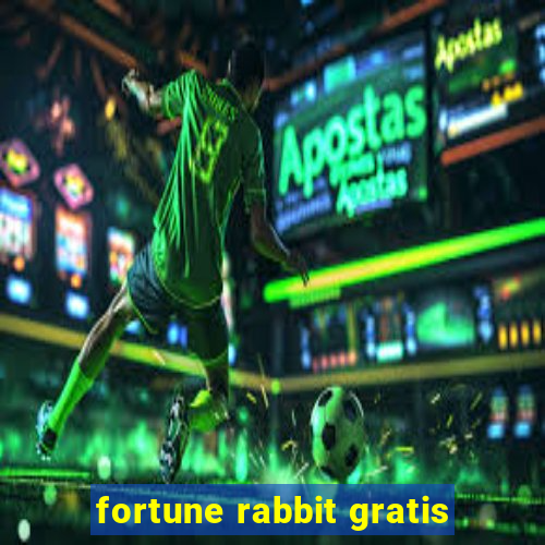 fortune rabbit gratis