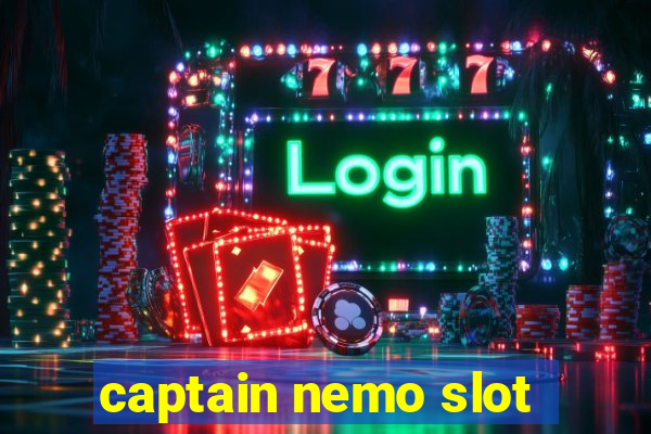 captain nemo slot