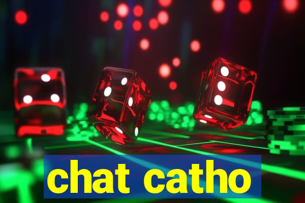 chat catho