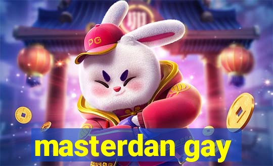 masterdan gay