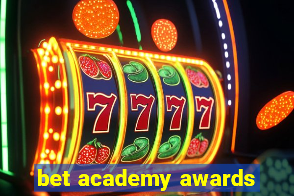 bet academy awards