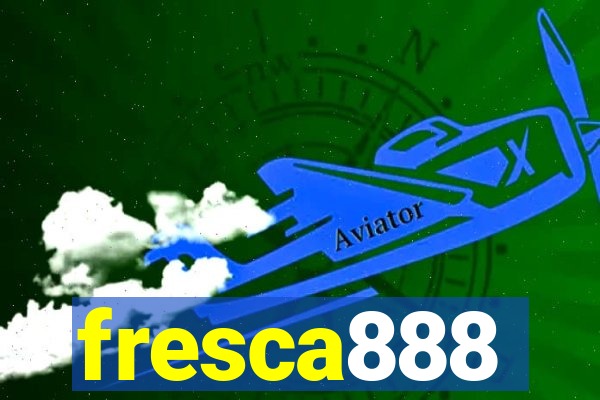 fresca888