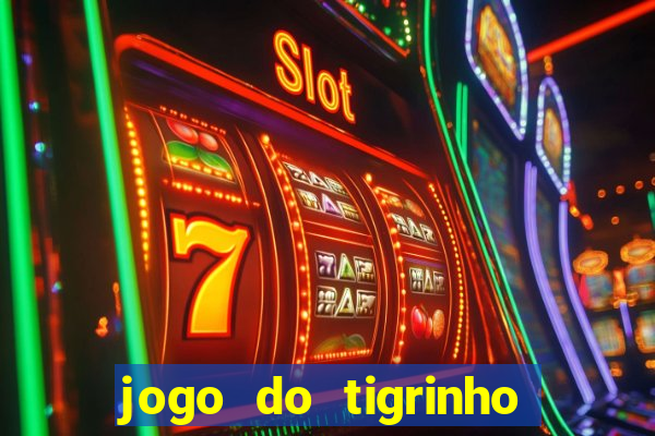 jogo do tigrinho legalizado no brasil