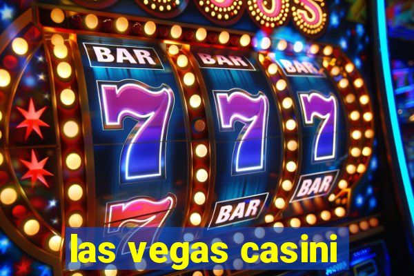 las vegas casini