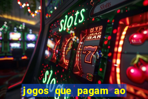 jogos que pagam ao se cadastrar