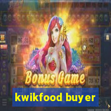 kwikfood buyer