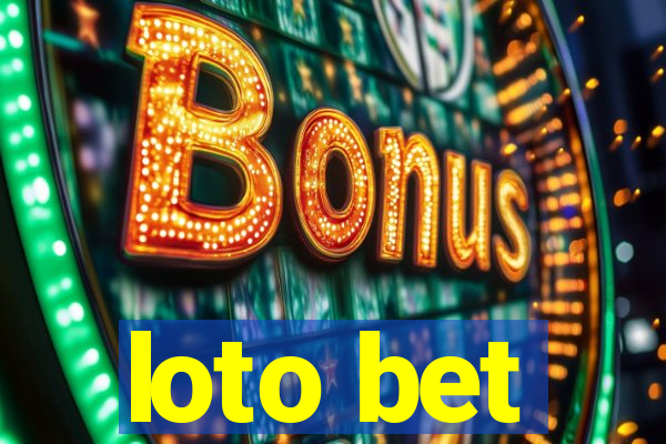 loto bet