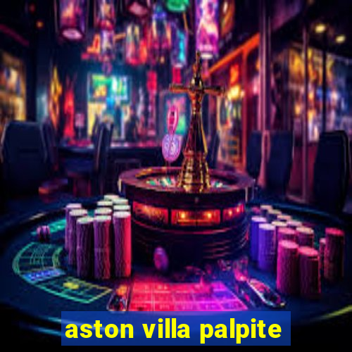 aston villa palpite