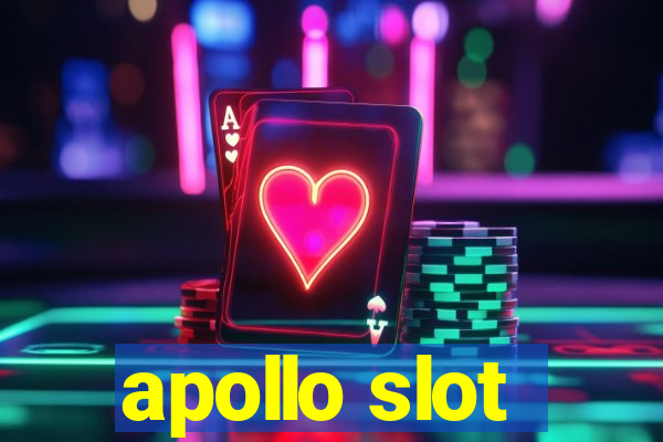 apollo slot