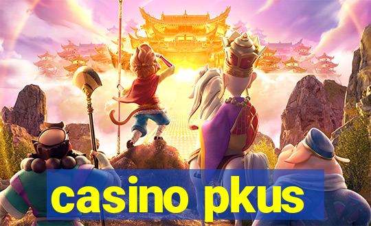 casino pkus