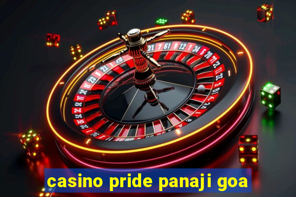 casino pride panaji goa