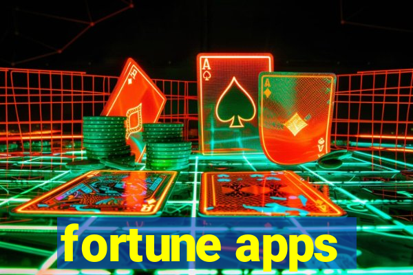 fortune apps