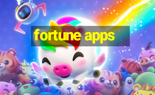 fortune apps