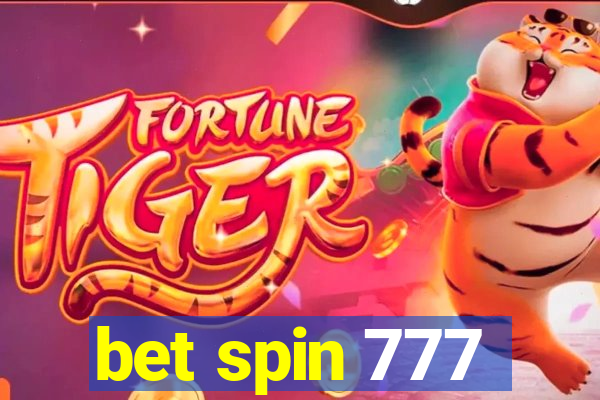 bet spin 777