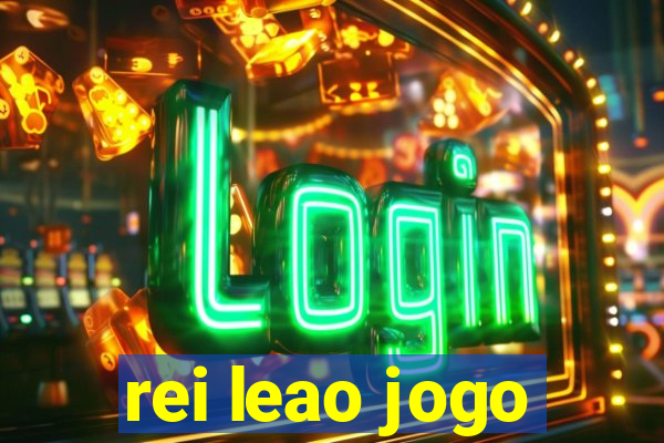 rei leao jogo