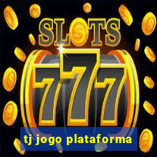 tj jogo plataforma