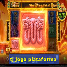 tj jogo plataforma